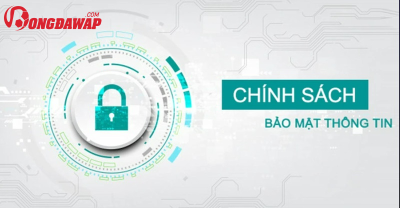 Bongdawap - Chúng Tôi Là Ai Và Cung Cấp Chính Sách Bảo Mật Như Thế Nào? bongdawap-chung-toi-la-ai-va-cung-cap-chinh-sach-bao-mat-nhu-the-nao