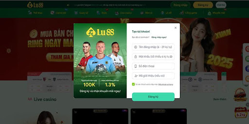 Đăng Ký Lu88 - Nhập cuộc sòng bạc online uy tín Quy trình thực hiện đăng ký Lu88 chuẩn nhất